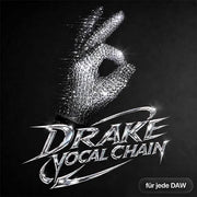 Drake Ultimate Vocal Chain