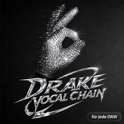 Drake Ultimate Vocal Chain